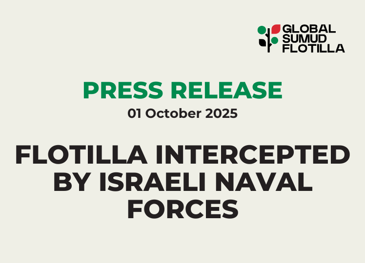 Press release Global Sumud Flotilla Intercepted 1 October 2025